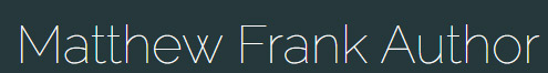 Matthew Frank Author